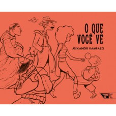 O que você vê O que você vê