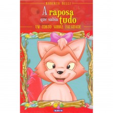 Sentimentos:Raposa que sabia tudo,A