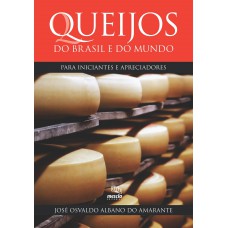 Queijos do Brasil e do mundo