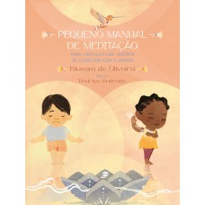 Pequeno manual de meditação