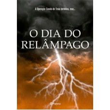 O dia do relâmpago